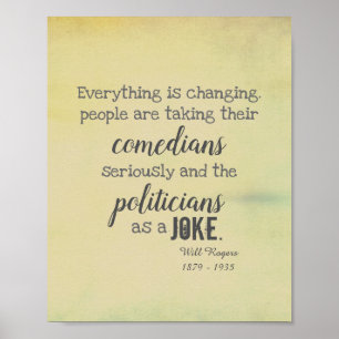 Will Rogers Spaß zitiert Poster zur Politik