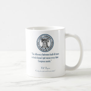 Will Rogers Zitat (Tod & Steuern) Kaffeetasse
