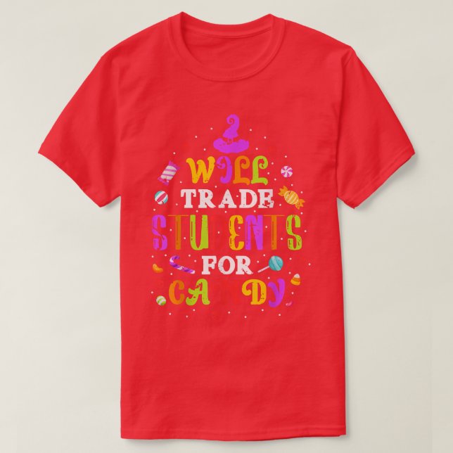 Will tauschen Studenten Candy Funny T-Shirt Lehrer (Design vorne)