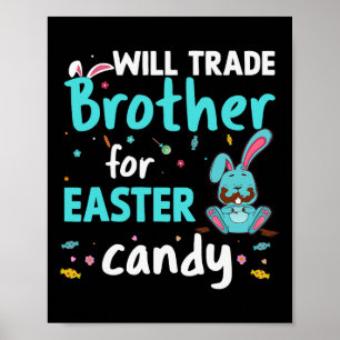 Will Trade Brother für Easter Candy Funny Family G Poster
