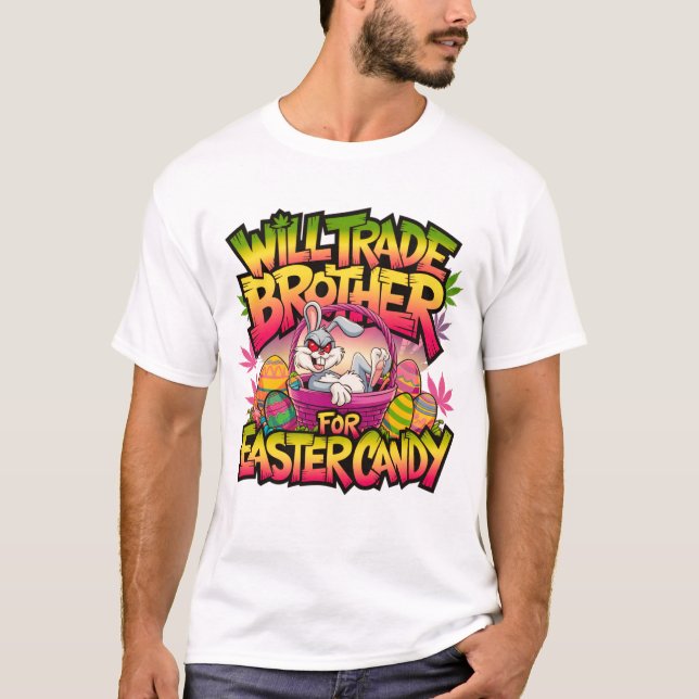 Will Trade Brother für Ostercreme Bunny Funny T-Shirt (Vorderseite)