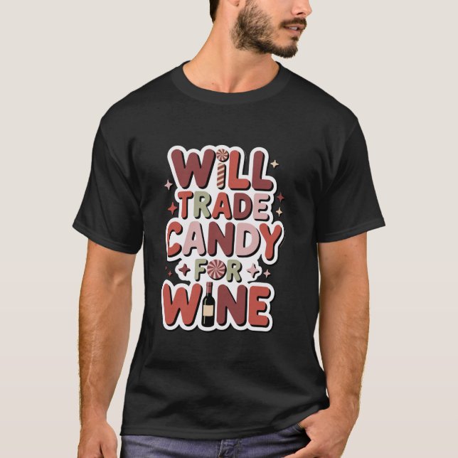 Will Trade Candy for Wine Funny Halloween Women  T-Shirt (Vorderseite)