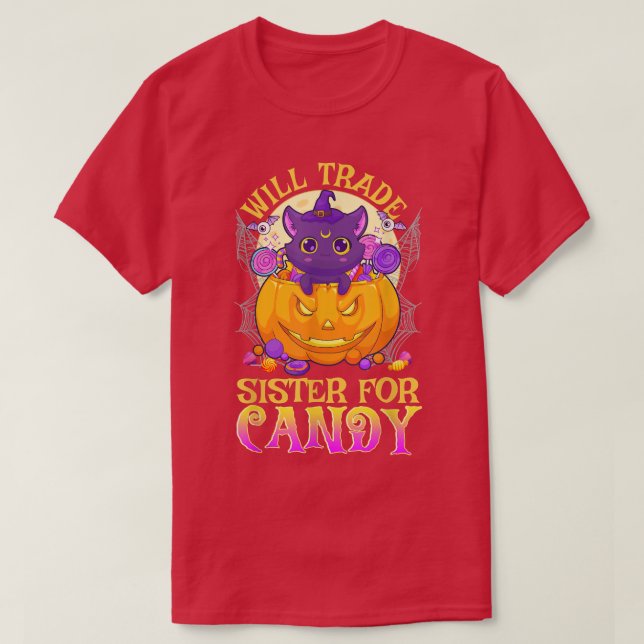 Will Trade Sister für Candy Niedlich Halloween 242 T-Shirt (Design vorne)