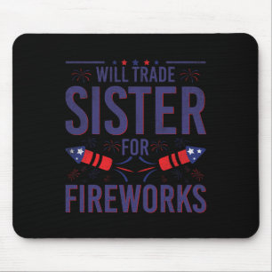 Will Trade Sister für Feuerwerke Schwester Bruder Mousepad