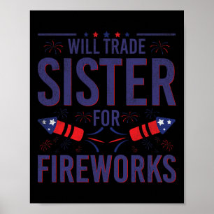 Will Trade Sister für Feuerwerke Schwester Bruder  Poster