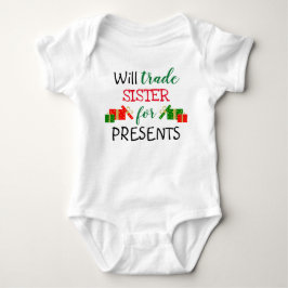 Will Trade Sister für Geschenke Christmas Newborn Baby Strampler