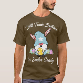 Will Trade Sister für OsterkücheFunny Osterfest Gi T-Shirt