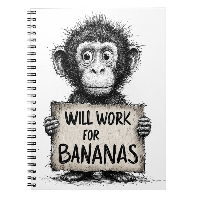 Will Work for Bananas - Humorous Monkey Sketch Notizblock (Vorderseite)