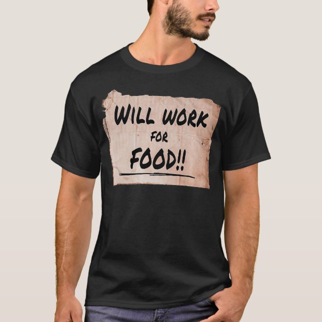 Will Work For Food  Cardboard Sign 8463 Premium T-Shirt (Vorderseite)