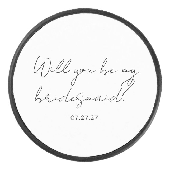 Will You Be My Bridesmaid Custom Cursive Eishockey Puck (Vorderseite)