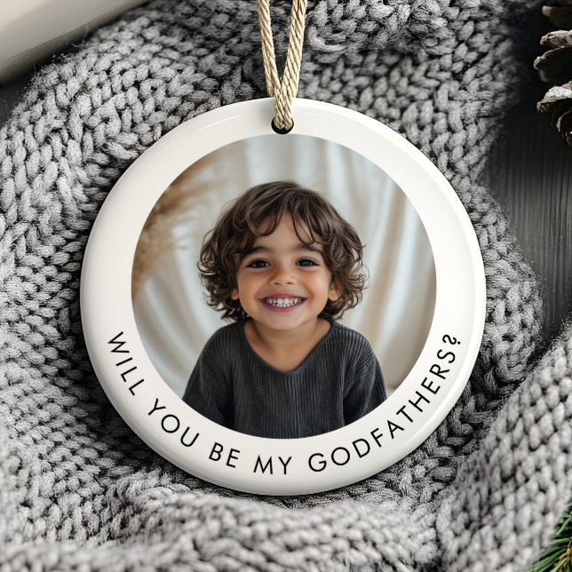 Will You Be My Godfathers Photo Proposal Keramik Ornament (Zazzle Will You Be My Godfathers Photo Proposal Ceramic Ornament (Front))