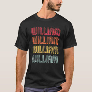 WILLIAM Gift Nachname Funny Retro Vintag Geburtsta T-Shirt