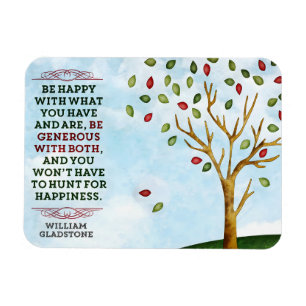 William Gladstone Inspiration Zitat "Glück" Magnet