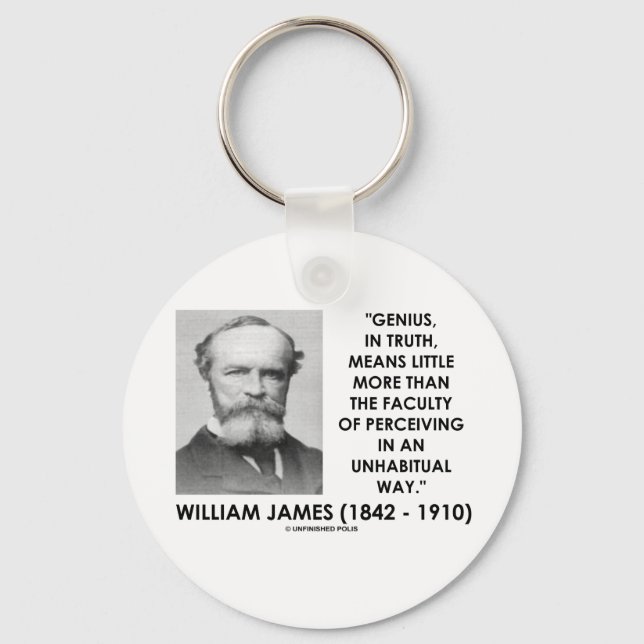 William James Genius, der eine ungewöhnliche Art w Schlüsselanhänger (Vorderseite)