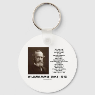 William James Mass of Habits Destiny Zitat Schlüsselanhänger