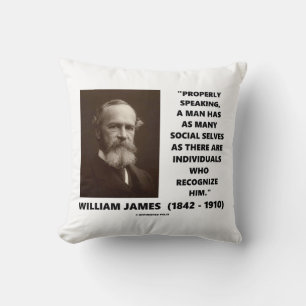 William James Viele Soziale Selbst Zitat Kissen