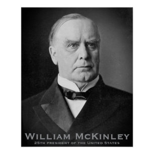 William McKinley, Tariff King, 25. Präsident USA Poster