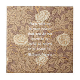William Morris-Zitat Fliese
