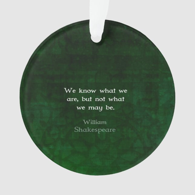 William Shakespeare Citation Sur Les Possibilités (devant)