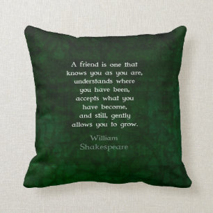 William Shakespeare Freundschaft Inspiration Zitat Kissen