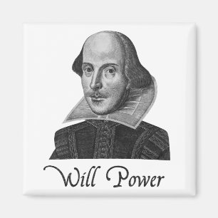 William Shakespeare wird Power Magnet