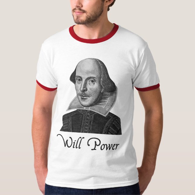 William Shakespeare wird Power T-Shirt (Vorderseite)