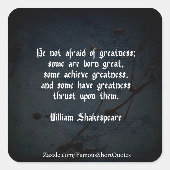 William Shakespeare Zitat - Groß Quadratischer Aufkleber (Vorderseite)