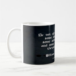 William Shakespeare Zitat Kaffeetasse