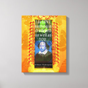 William Shakespeare Zitat zur romantischen LIEBE Leinwanddruck