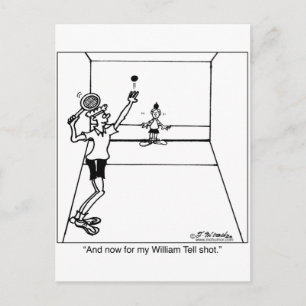 William Tell Racquetball Shot Postkarte