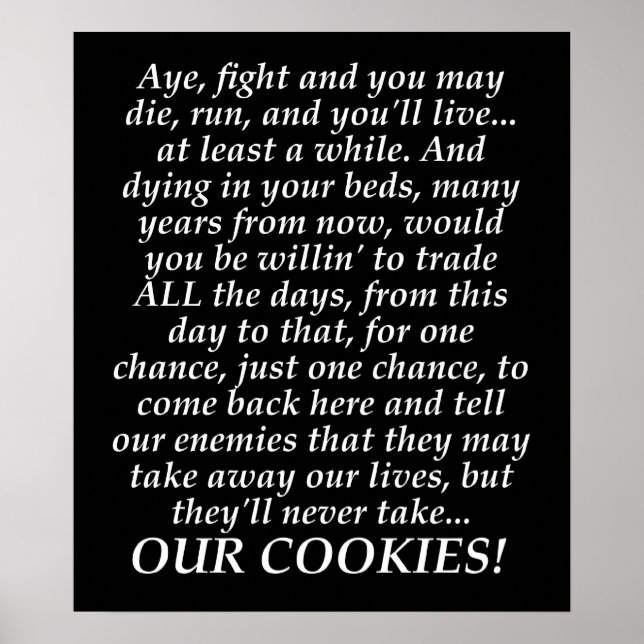 William Wallace Funny Misquote Braveheart Poster (Devant)