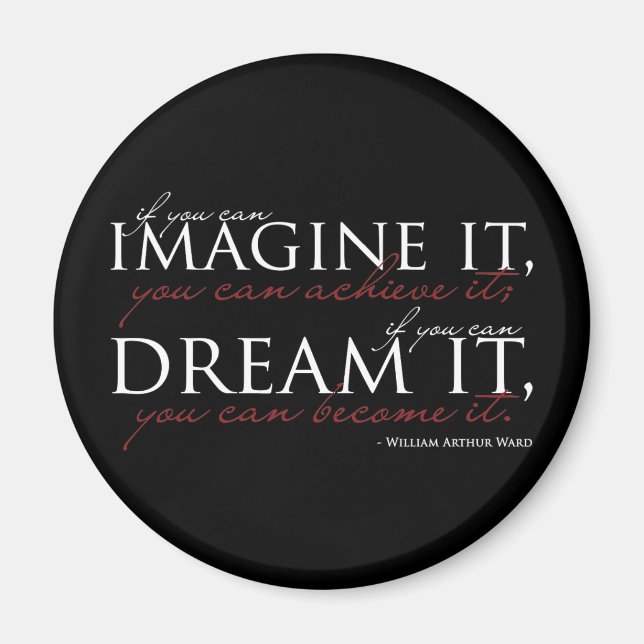 William Ward Imagine Quote Magnet (Vorne)