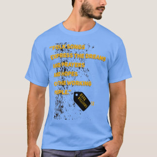 Williams Jr. Zitat Volkslieder drücken die Träume T-Shirt