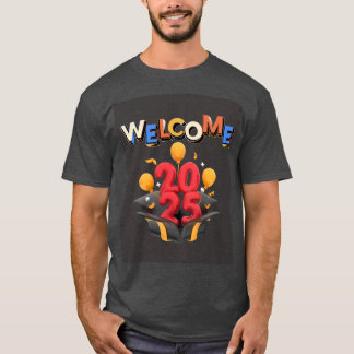Willkommen 2025 T-Shirt