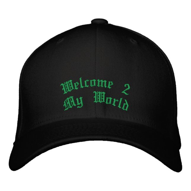 Willkommen 2 Meine Welt Bestickte Baseballkappe (Vorderseite)