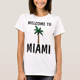 WILLKOMMEN AM MIAMI Strand Florida T - Shirt
