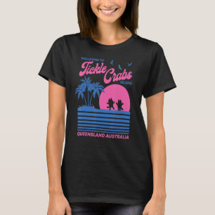Willkommen auf der Insel Queensland bei Tickle Cra T-Shirt