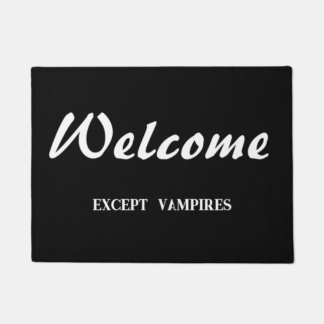 Willkommen außer Vampire Fußmatte (Vorderseite)
