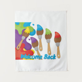 Willkommen Back Paintbrushs mit Primärfarben Wandteppich