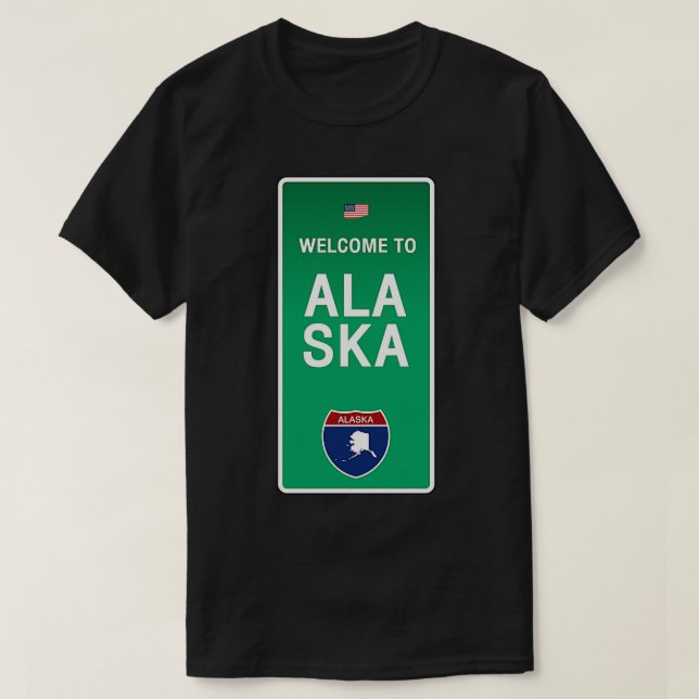 Willkommen bei Alaska TShirt (Design vorne)