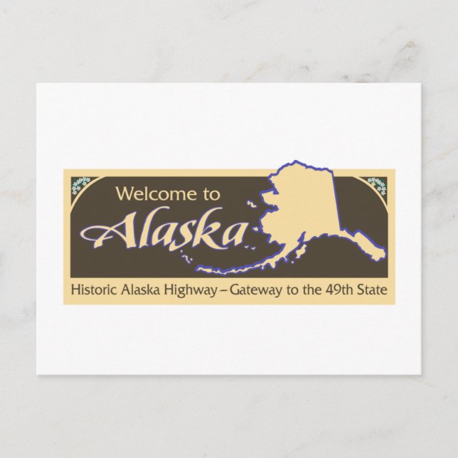 Willkommen bei Alaska - USA Road Sign Postkarte (Vorderseite)