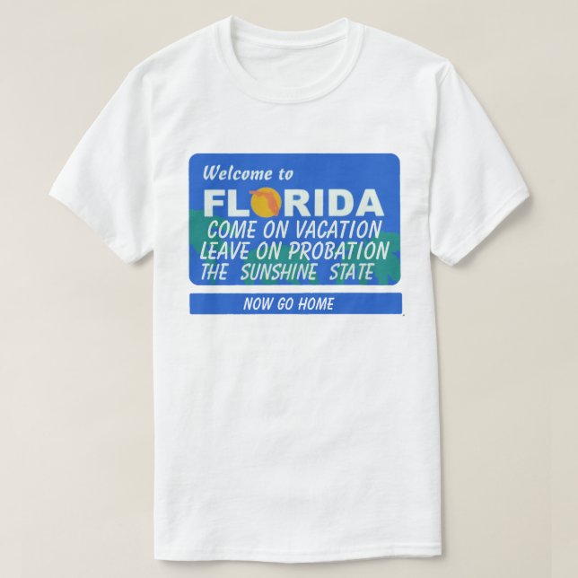 Willkommen bei der Ferienwohnung in Florida T-Shirt (Design vorne)