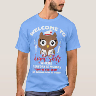 Willkommen bei der Nachtschicht, wo jeden Montag i T-Shirt