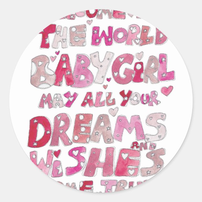 Willkommen bei der Welt-Baby-Girl Runder Aufkleber (Vorderseite)
