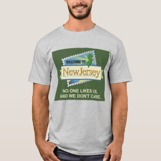 Willkommen bei NJ - Niemand mag uns und wir kümmer T-Shirt
