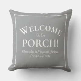 Willkommen bei Porch Custom Family Names Year Mode Kissen