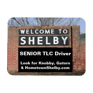 WILLKOMMEN BEI SHELBY Senior TLC Driver Magnet