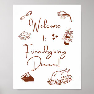 Willkommen beim Friendsgiving-Dinner Poster Druck