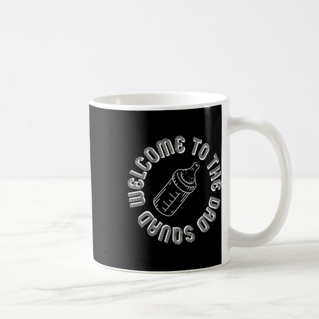 Willkommen beim Vater Squad New Dads zum ersten Ma Kaffeetasse (Rechts)