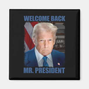 Willkommen Ck Herr Präsident Donald Trump Amtseinf Magnet